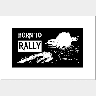 Born to Rally Posters and Art